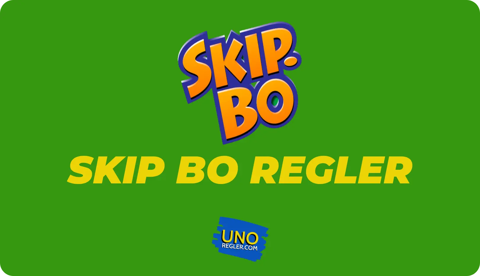 Skip-Bo regler