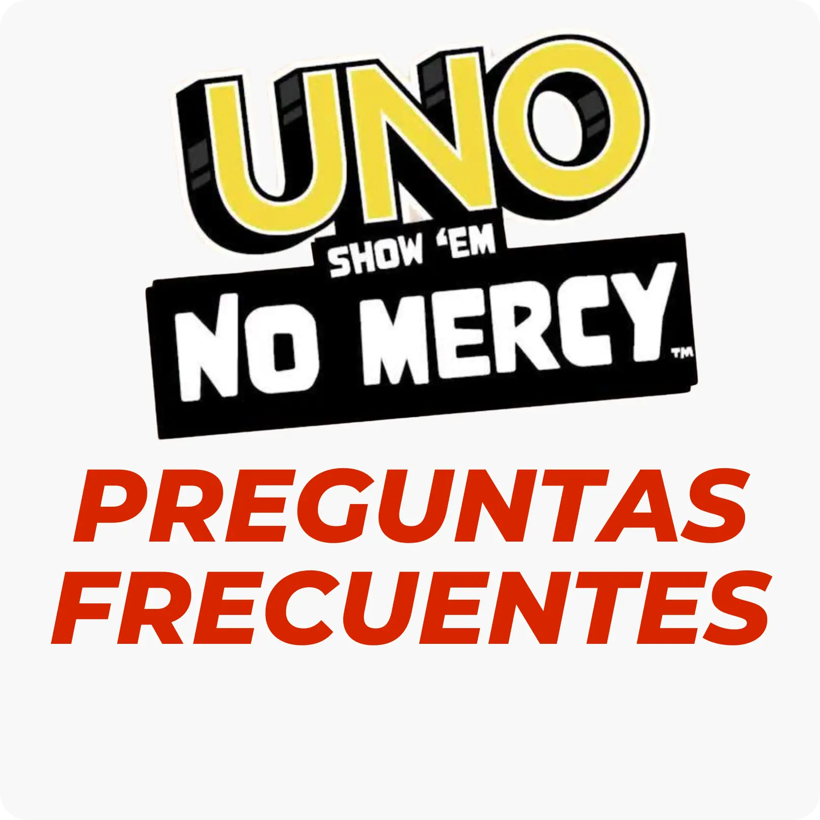 Preguntas frecuentes Uno No Mercy